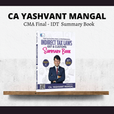 CMA Final IDT Summary Book (10th Edition) by CA Yashvant Mangal for Dec 25 Exams
